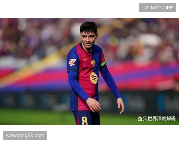 佩德里身体状态与场上表现能否恢复至巅峰期分析